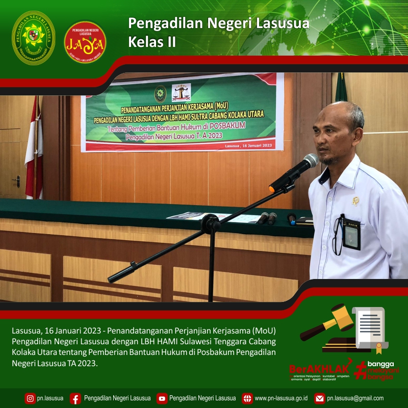 Penandatanganan Perjanjian Kerjasama (MoU) Pengadilan Negeri Lasusua dengan LBH HAMI Sulawesi Tenggara Cabang Kolaka Utara tentang Pemberian Bantuan Hukum di Posbakum Pengadilan Negeri Lasusua TA 2023